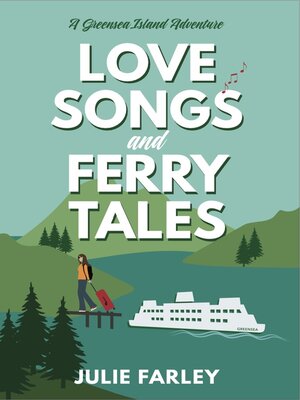 cover image of Love Songs and Ferry Tales